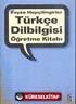 Türkçe Dilbilgisi Öğretme Kitabı