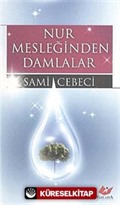 Nur Mesleğinden Damlalar