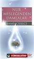 Nur Mesleğinden Damlalar