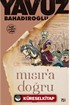 Mısır'a Doğru