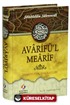 Avarifü'l Mearif Tasavvufun Hakikatleri