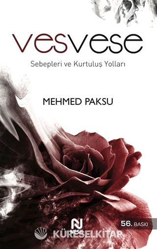 Vesvese (Sebepleri ve Kurtuluş Yolları)
