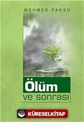 Ölüm ve Sonrası