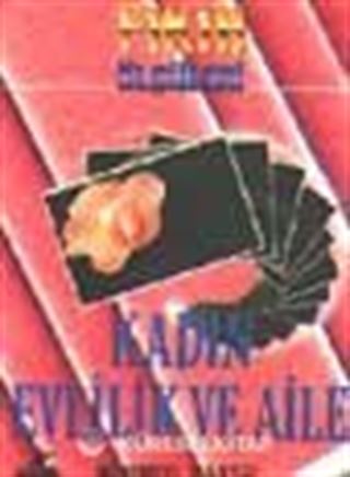 Kadın, Evlilik ve Aile (Fıkıh Ölçüleri 2)