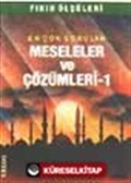 Meseleler ve Çözümler 1(Fıkıh Ölçüleri 4)