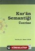 Kur'an Semantiği Üzerine