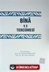 Bina ve Tercümesi