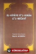 El-Kifaye Fi'l-Kıraa Li'l-Begavi