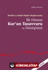 Kimlik ve Kitab İlişkisi Bağlamında İlk Dönem Kur'an Tasavvuru ve Dönüşümü