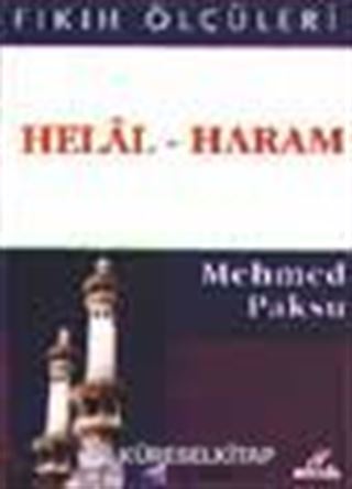 Helal - Haram (Fıkıh Ölçüleri 1)