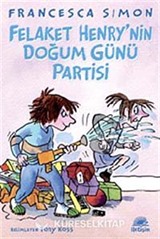 Felaket Henry'nin Doğum Günü Partisi