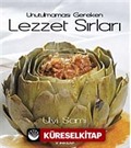 Unutulmaması Gereken Lezzet Sırları