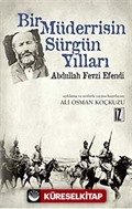 Bir Müderrisin Sürgün Yılları