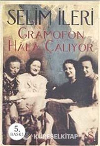 Gramofon Hala Çalıyor