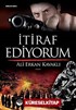 İtiraf Ediyorum