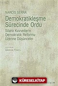 Demokratikleşme Sürecinde Ordu