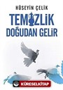 Temizlik Doğudan Gelir