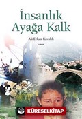 İnsanlık Ayağa Kalk