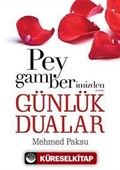 Peygamberimizden Günlük Dualar (Cep Boy)