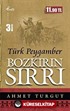 Bozkırın Sırrı Türk Peygamber (Cep Boy)