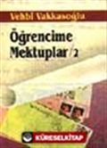 Öğrencime Mektuplar 2