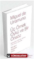 Üç Örnek Öykü ve Bir Önsöz (Ciltli)