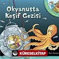 Okyanusta Keşif Gezisi - Harika Hayvanlar