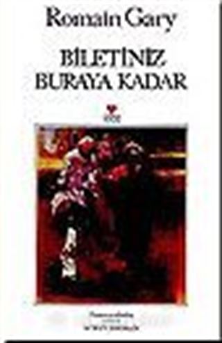 Biletiniz Buraya Kadar