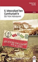 II. Meşrutiyetten Cumhuriyete