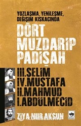 Dört Muzdarip Padişah