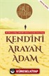 Kendini Arayan Adam