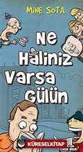 Ne Haliniz Varsa Gülün