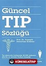 Güncel Tıp Sözlüğü