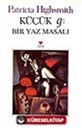 Küçük g: Bir Yaz Masalı