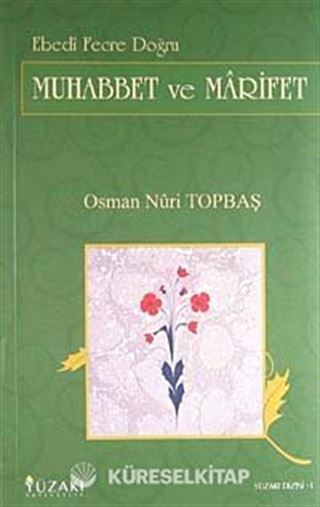 Muhabbet ve Marifet