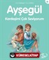 Ayşegül / Kardeşimi Çok Seviyorum