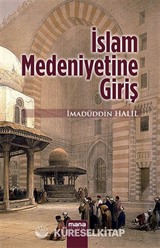 İslam Medeniyetine Giriş