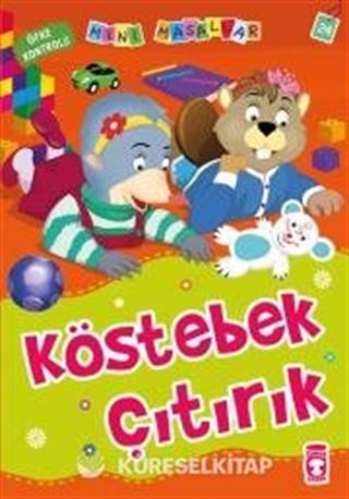 Köstebek Çıtırık Öfke Kontrolü / Mini Masallar