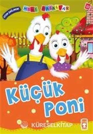 Küçük Poni Uyum Sağlamak / Mini Masallar