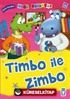 Timbo ile Zimbo Özür Dilemek / Mini Masallar