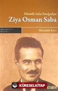 Hüzünlü Anlar Fotoğrafçısı Ziya Osman Saba