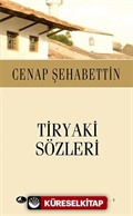 Tiryaki Sözleri (Cep Boy)