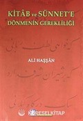 Kitab ve Sünnet'e Dönmenin Gerekliliği