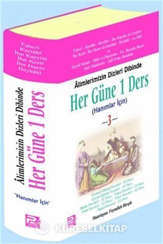 Alimlerimizin Dizleri Dibinde Her Güne 1 Ders Hanımlar İçin-3 (Şamua)
