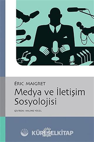 Medya ve İletişim Sosyolojisi
