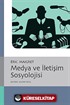 Medya ve İletişim Sosyolojisi