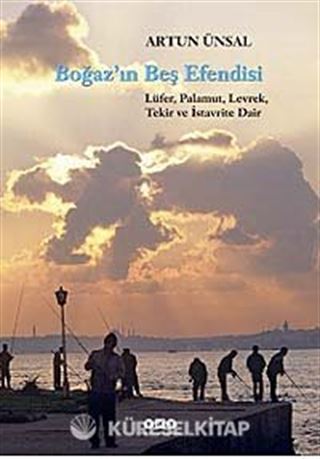 Boğaz'ın Beş Efendisi