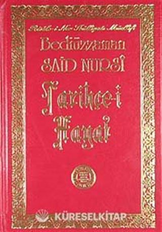 Bediüzzaman Said Nursi Tarihçe-i Hayat