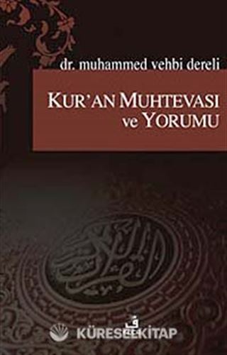 Kur'an Muhtevası ve Yorumu