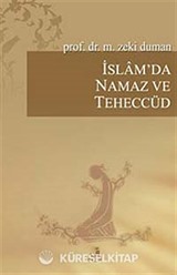 İslam'da Namaz ve Teheccüd